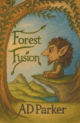 Forest Fusion - Ad Parker - cover