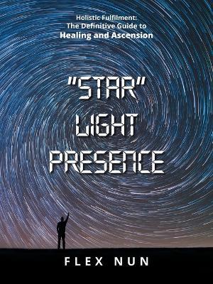 "Star" Light Presence - Flex Nun - cover