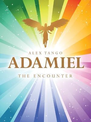 Adamiel: The Encounter - Alex Tango - cover