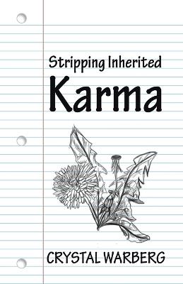 Stripping Inherited Karma - Crystal Warberg - cover