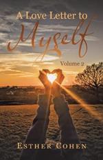A Love Letter to Myself: Volume 2