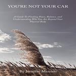 You’re Not Your Car