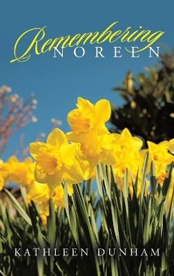 Remembering Noreen - Kathleen Dunham - cover