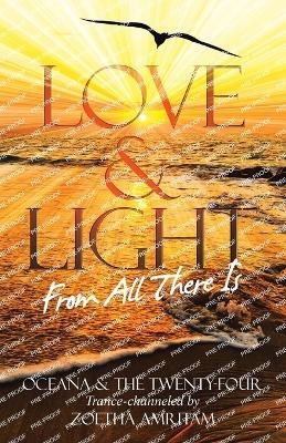 Love & Light From All There Is - Zoetha Amritam - cover