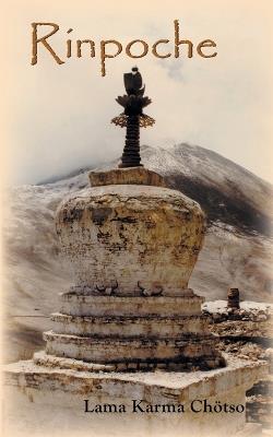 Rinpoche - Lama Karma Chötso - cover