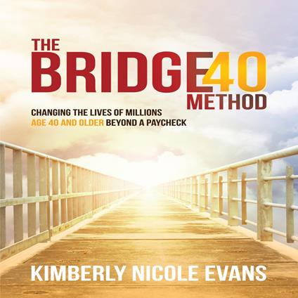 The Bridge40 Method