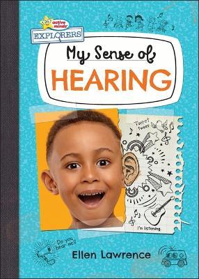 My Sense of Hearing - Ellen Lawrence - cover