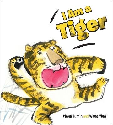 I Am a Tiger - Wang Zumin,Wang Ying - cover