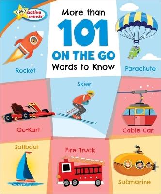 More Than 101 on the Go Words to Know - Sequoia Kids Media - cover