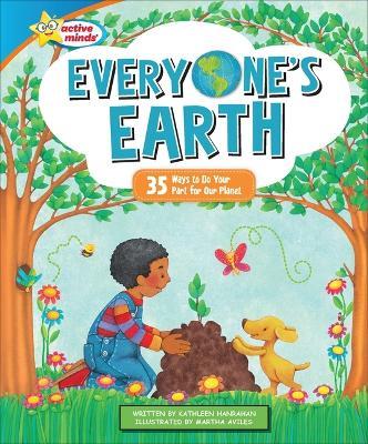 Everyone's Earth: 35 Ways to Do Your Part for Our Planet - Kathleen Hanrahan - cover