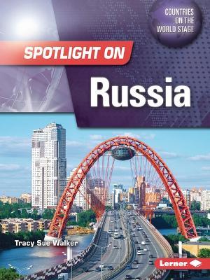 Spotlight on Russia - Tracy Sue Walker - cover