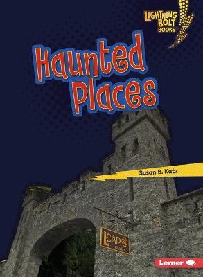 Haunted Places - Susan B Katz - cover