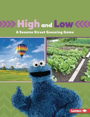 High and Low: A Sesame Street (R) Guessing Game - Mari C Schuh - cover