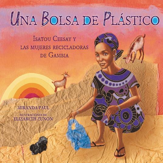 Una bolsa de plástico (One Plastic Bag)