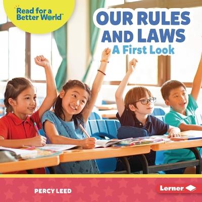 Our Rules and Laws: A First Look - Percy Leed - cover