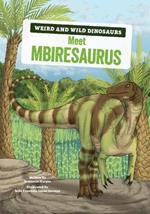 Meet Mbiresaurus: A Graphic Guide