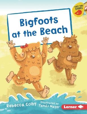 Bigfoots at the Beach - Rebecca Colby - cover