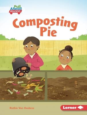 Composting Pie - Ruthie Van Oosbree - cover