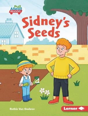 Sidney's Seeds - Ruthie Van Oosbree - cover