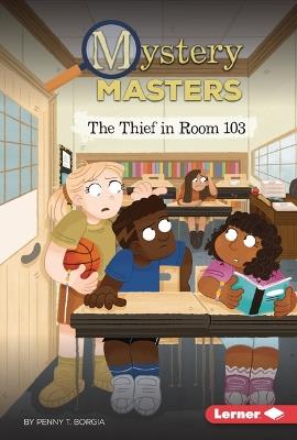 The Thief in Room 103 - Penny T. Borgia - cover