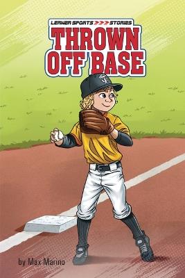 Thrown Off Base - Max Marino - cover