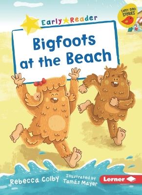 Bigfoots at the Beach - Rebecca Colby - cover