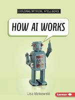 How AI Works
