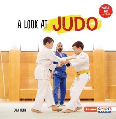 A Look at Judo - Cara Krenn - cover