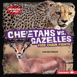 Cheetahs vs. Gazelles