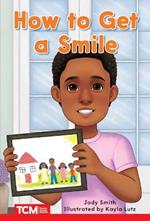 How to Get a Smile: Level 1: Book 14