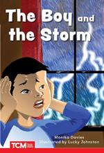 The Boy and the Storm: Level 1: Book 23