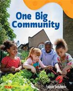 One Big Community: A Wordless Nonfiction Book