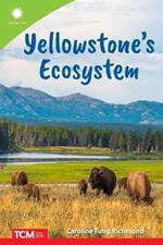 Yellowstone’s Ecosystem