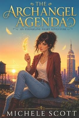 The Archangel Agenda - Michele Scott - cover