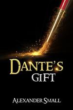 Dante's Gift