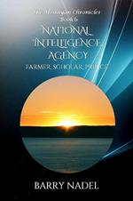 National Intelligence Agency (Farmer, Scholar, Prince)