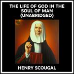 The Life Of God In The Soul Of Man (Unabridged)