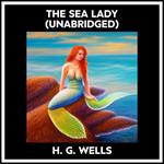 The Sea Lady (Unabridged)