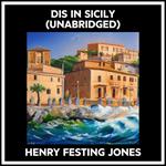 Dis In Sicily (Unabridged)