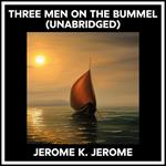 Three Men On The Bummel (Unabridged)