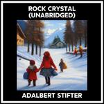Rock Crystal (Unabridged)