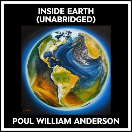 Inside Earth (Unabridged)