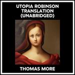 Utopia Robinson Translation (Unabridged)