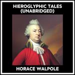 Hieroglyphic Tales (Unabridged)