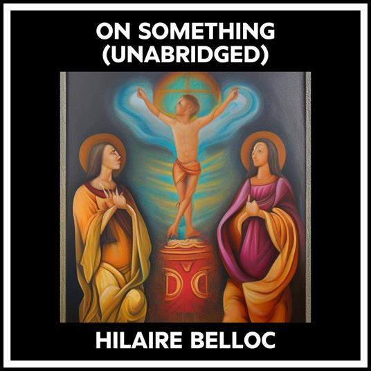 On Something (Unabridged)