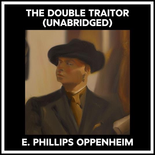 The Double Traitor (Unabridged)