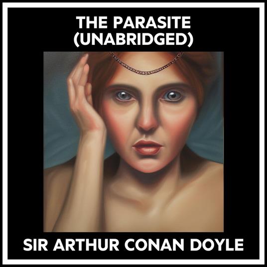 The Parasite (Unabridged)