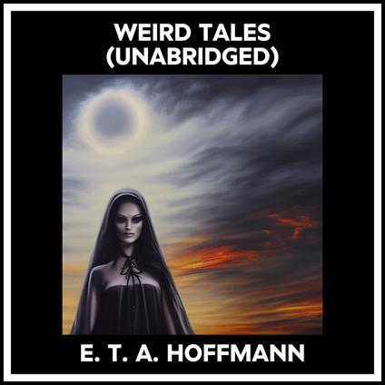 Weird Tales (Unabridged)