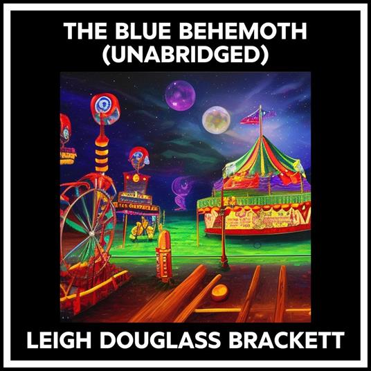 The Blue Behemoth (Unabridged)