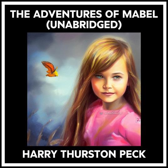 The Adventures Of Mabel (Unabridged)